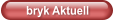 bryk Aktuell